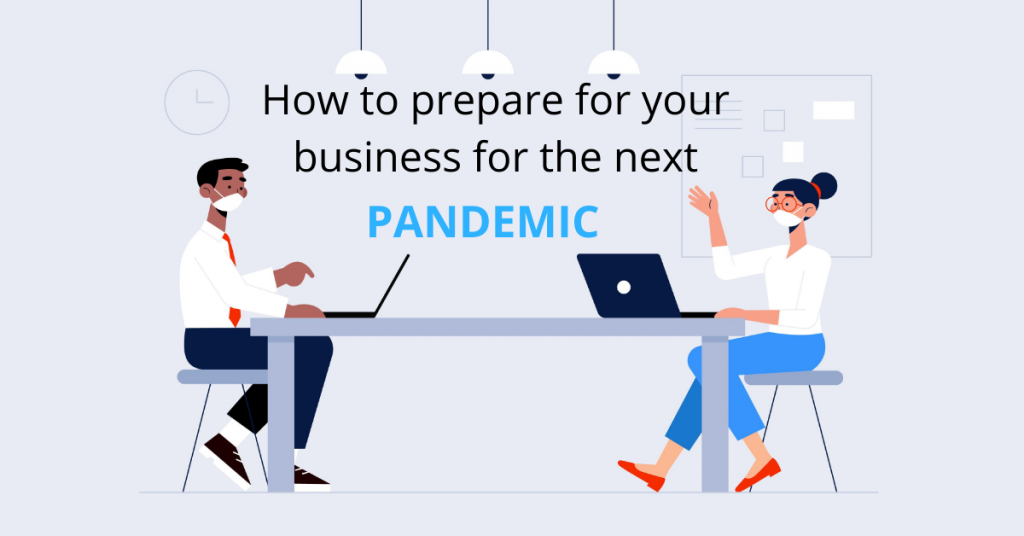 Prepare Businesses for Next Pandemic