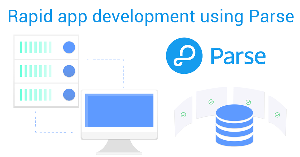 How to use Parse to quickly build apps