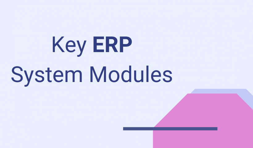 Key ERP System Modules