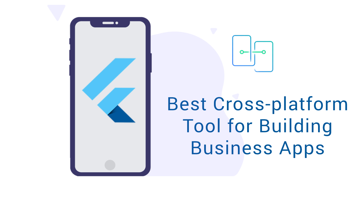 best cross platform tool for building business apps