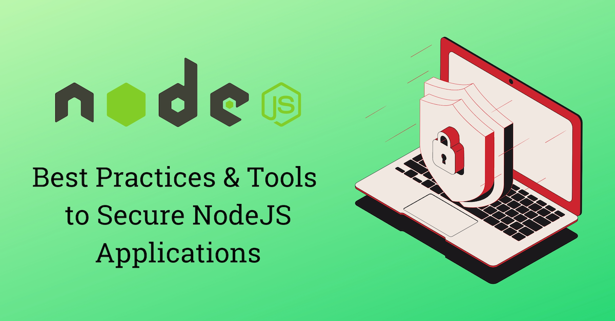 Blog post about securing nodejs based applications and systems
