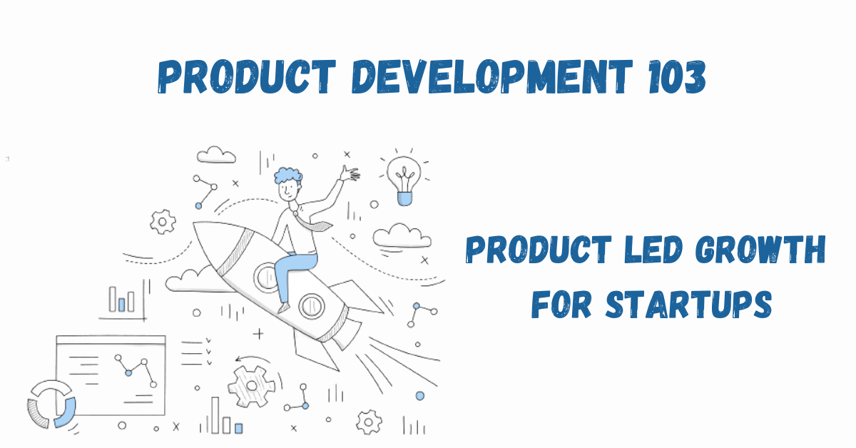 Product led growth