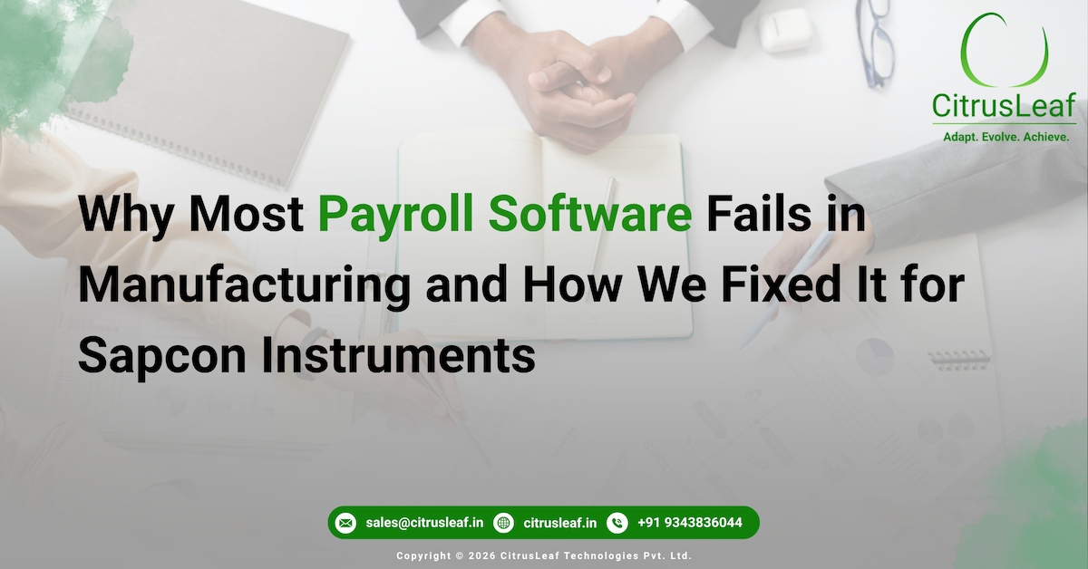 Why Most Payroll Software Fails in Manufacturing and How We Fixed It